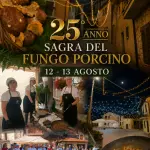 XXV Sagra del Fungo Porcino di Castelvecchio di Sante Marie (AQ): il 12 e 13 agosto due giorni tra boschi, tradizioni e sapori autentici d'Abruzzo di Fabio Ciciotti